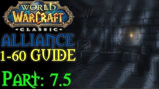 Clic Wow Pt. 7.5 The Stockades 24-31 Alliance 1-60 Guide