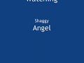 Shaggy-Angel (full lyrics) klip izle