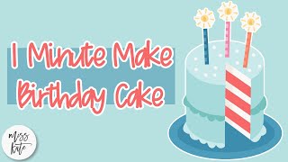 One Minute Make - Birthday Cake - With Gracie - How To Emble Diy Tutorial With Svg Files