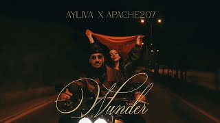 AYLIVA x APACHE 207 - Wunder (Official Video)