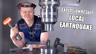 Crushing Hammers With 300 Ton Hydraulic Press | Caused Local Earthquake