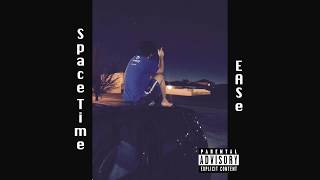 Space-Time - EASe (Demo) (Prod. credits in description)