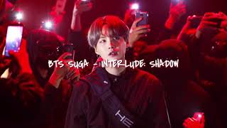 BTS (방탄소년단) SUGA - Interlude: SHADOW [Türkçe Altyazılı]