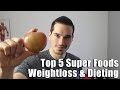 Top 5 Superfoods for Weight Loss w/ Adam Evans - HASfit's Fat Burning Foods to Lose Weight