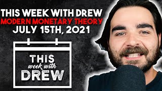 This Week With Drew - July 15th, 2021