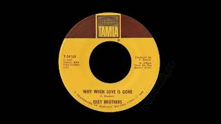 Watch Isley Brothers Why When Love Is Gone video
