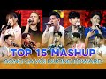 Top 15 màn live MASHUP DƯƠNG EDWARD kết hợp với các ca sĩ HOT HIT khuynh đảo tại KHÔNG GIAN CẢM XÚC