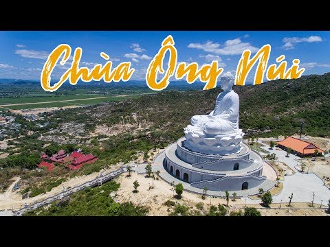 Tượng Phật Ngồi Lớn Nhất Đông Nam Á - Chùa Ông Núi Bình Định