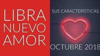 Libra a quien conocerás en Octubre? Nuevo Amor + Consejo