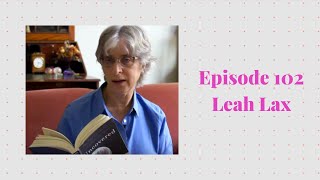 Episode 102 with Leah Lax - Author of Uncovered: How I Left Hasidic Life and Finally Came Home