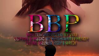 BBP II Shortfilm ll MOTION POSTER II VALI II KRISHNA DEEP REDDY II True Friendship