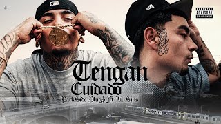 Parkside Plugs, Lil Sins - Tengan Cuidado Official Music Video
