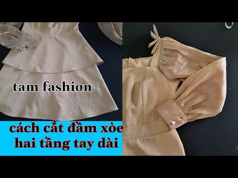 Hướng Dẫn Cắt May đầm xòe hai tầng tay dài _ 072 Tam fashion
