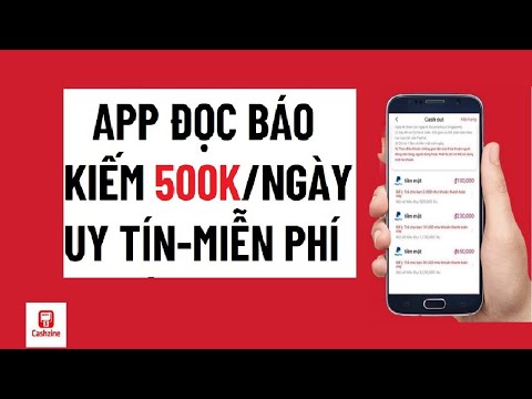 App đọc báo kiếm tiền ngon nhất uy tín | App đọc báo kiếm tiền mới nhất 2021 | Đọc báo kiếm tiền