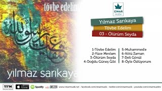 Yılmaz Sarıkaya - Ölürüm Seyda