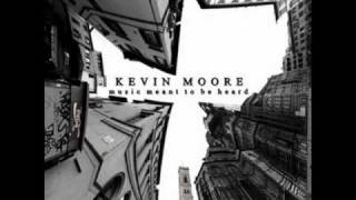 Watch Kevin Moore Nora video