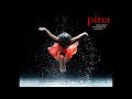 [OST] Pina - trailer original soundtrack (full length)