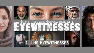 January 3: The Eyewitnesses
