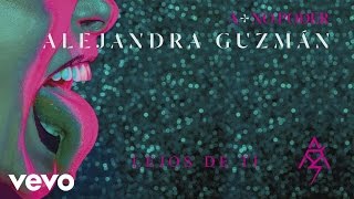 Video Lejos de ti Alejandra Guzmán