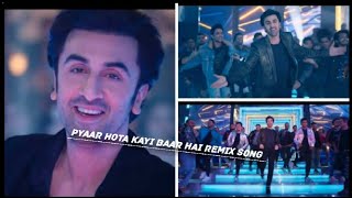 Pyaar Hota Kayi Baar Hai Song