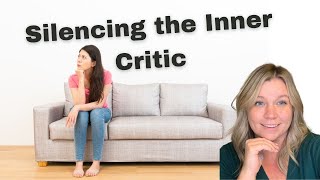 Silencing the Inner Critic | Cultivating Confidence