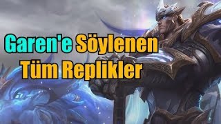 Garene Söylenen Tüm Replikler