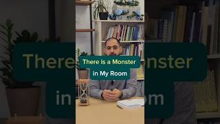 There Is A Monster In My Room