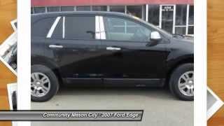 2007 Ford Edge Review - Crossover - Community GMC - Mason City Iowa 50401