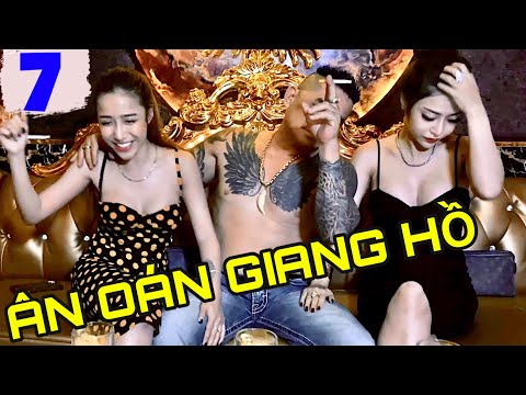 ÂN OÁN GIANG HỒ | TẬP 7 | PHIM HÀNH ĐỘNG VIỆT NAM HAY NHẤT 2020 LÂM MINH THẮNG