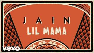 Watch Jain Lil Mama video