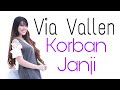 Via Vallen - Korban janji lyric lirik