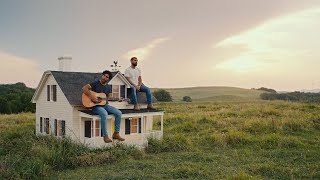 Dan + Shay - Bigger Houses