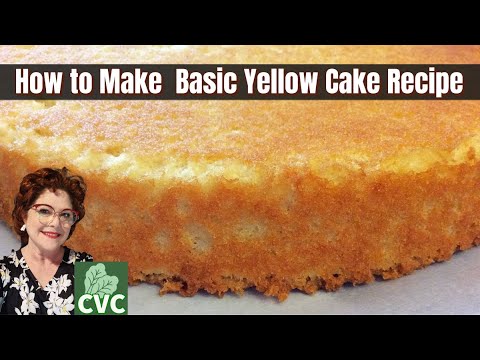 VIDEO : cvc's yellow cake recipe, my yellow cake from scratch recipe is so very good! - yellow cakelayeryellow cakelayerrecipe, myyellow cakelayeryellow cakelayerrecipe, myyellow cakefromyellow cakelayeryellow cakelayerrecipe, myyellow ca ...