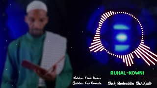 Manzuma Shek Badru -RUHAL-KOWNI- New Ethiopian Menzuma 2024