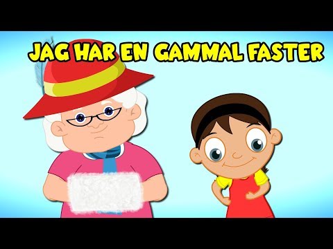 Jag har en gammal faster | Faster Ingeborg | Barnsรฅnger pรฅ svenska