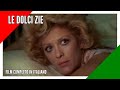 Le Dolci Zie I Commedia I Film completo in italiano