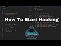 Introduction to Hacking | How to Start Hacking