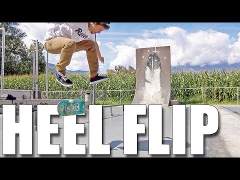 How To Perfect Heelflips