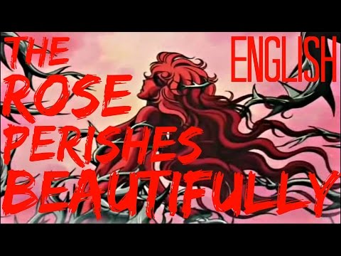 Bara Wa Utsukushiku Chiru (Roses Fall (Scatter) In Beauty)engl. Video