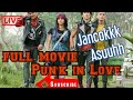 FILM PUNK IN LOVE vino G sebastian HD| Subtitle Indonesia