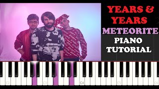 Years & Years - Meteorite (Piano Tutorial, Different Colour Each Hand)