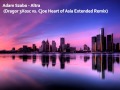Adam Szabo - Altra (Dragor 3Xosc vs. Cjoe Heart of Asia Extended Remix) [HQ]