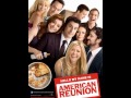 American Reunion Soundtrack List