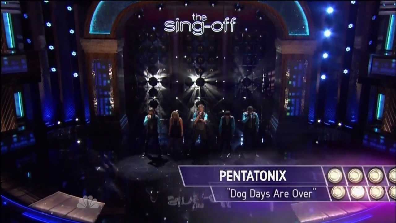 Pentatonix Dog Days Are Over Video Pentatonix Dog Days Are Over Video