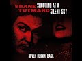 Shane Tutmarc - Never Turnin' Back