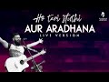 Ho teri stuthi aur aradhana (live)- Roney S Maben