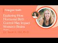 Is Birth Control Bad | Dr. Sarah E. Hill on Fempower Health