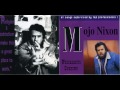 Mojo Nixon - Girlfriend in a Coma