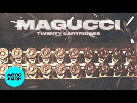 Magucci - Twenty Cartridges Single