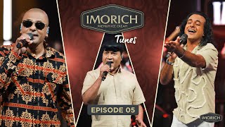 Imorich Tunes | Episode 05 | Sangeeth  , Nalin  , Neil